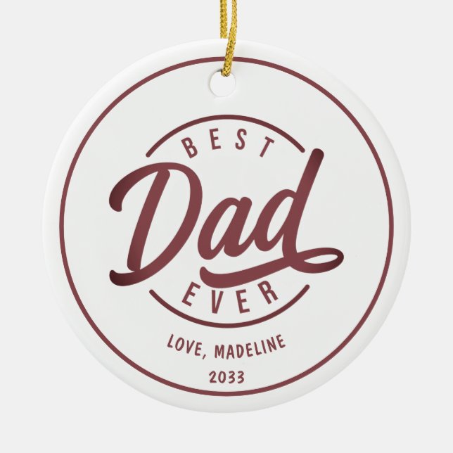 Best Dad Ever One Photo Modern Script Ceramic Ornament (Front)