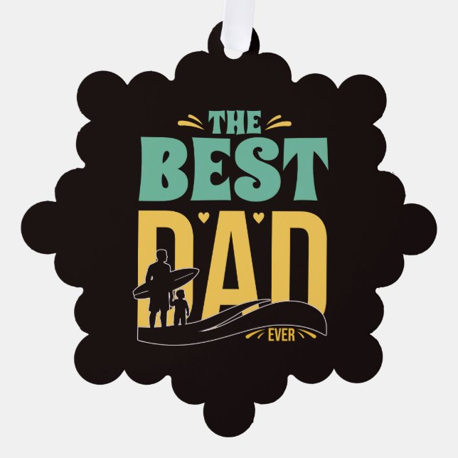 Best Dad Ever Ornament Card (Front)