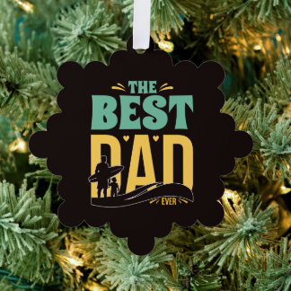 Best Dad Ever Ornament Card