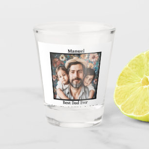 Best Dad Ever personalize Shot Glass