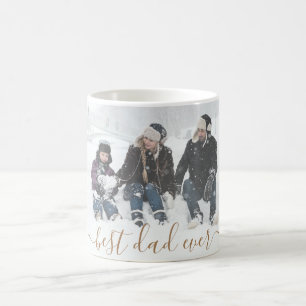 Best Dad Ever, Personalize Your Name, Photo  Coffee Mug