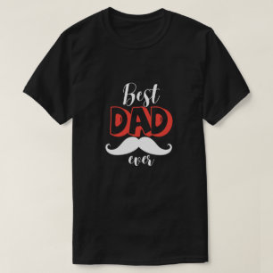 Best Dad Ever Personalized Father's Day Gift T-Shirt
