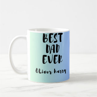 Best Dad Ever Personalized Mug 