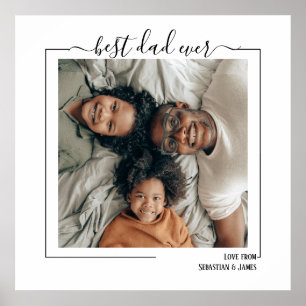 Best Dad Ever Personalized Photo and Text Poster