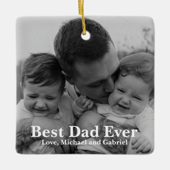 Best Dad Ever personalized photo Christmas  Ceramic Ornament (Front)
