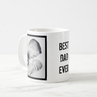 Best DAD EVER Personalized photo Coffee Mug