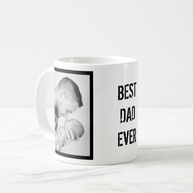 Best DAD EVER Personalized photo Coffee Mug (Front Left)