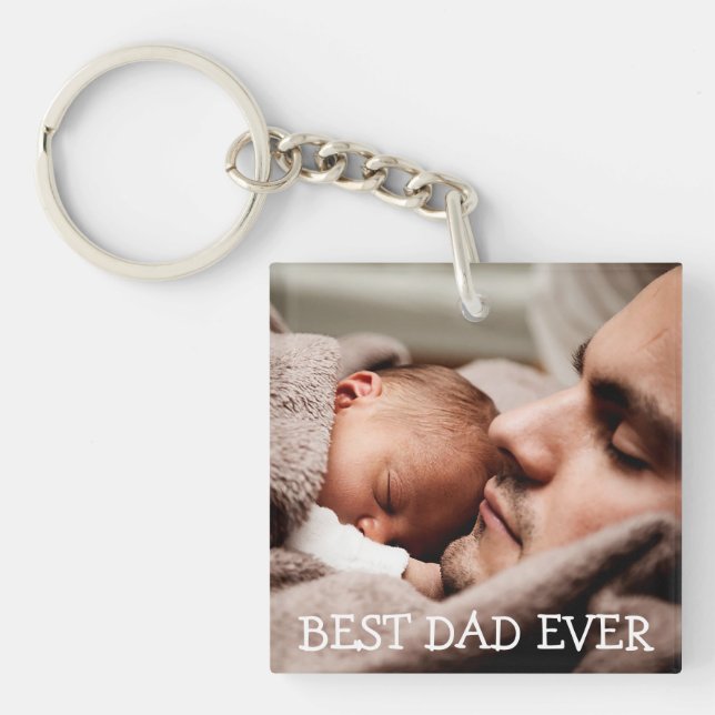 Best Dad Ever Personalized Photo Key Chain (Front)