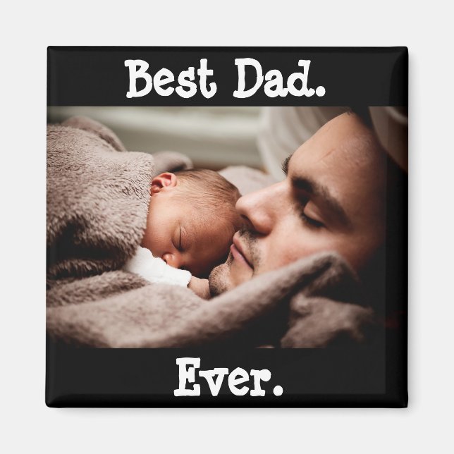 Best Dad Ever Personalized Photo Magnet (Front)