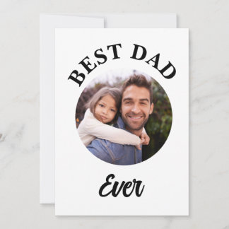 Best Dad Ever Personalized Photo Template