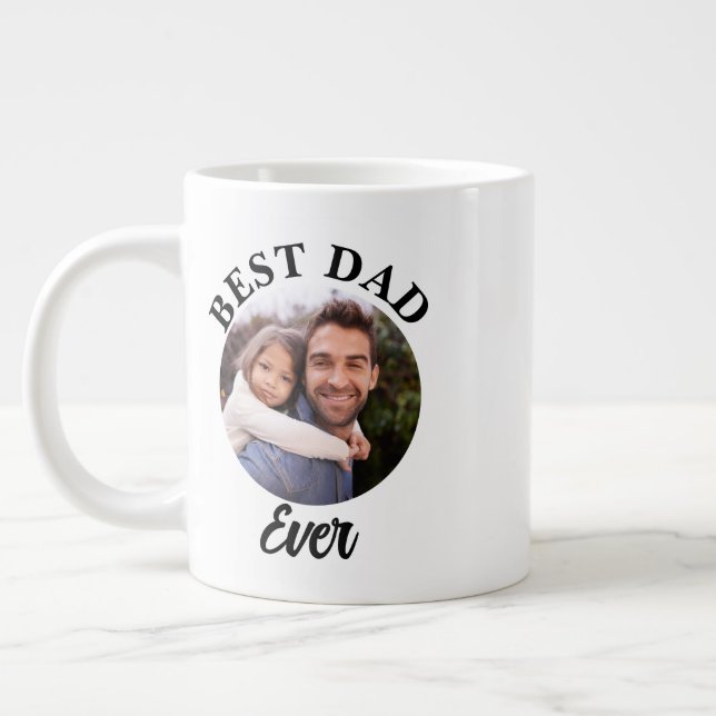Best Dad Ever Personalized Photo Template Large Coffee Mug (Left)