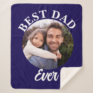 Best Dad Ever Personalized Photo Template Sherpa Blanket