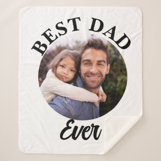 Best Dad Ever Personalized Photo Template Sherpa Blanket