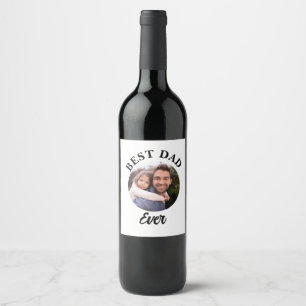 Best Dad Ever Personalized Photo Template Wine Label