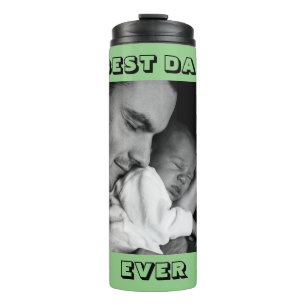 Best Dad Ever   Personalized Photo  Thermal Tumbler