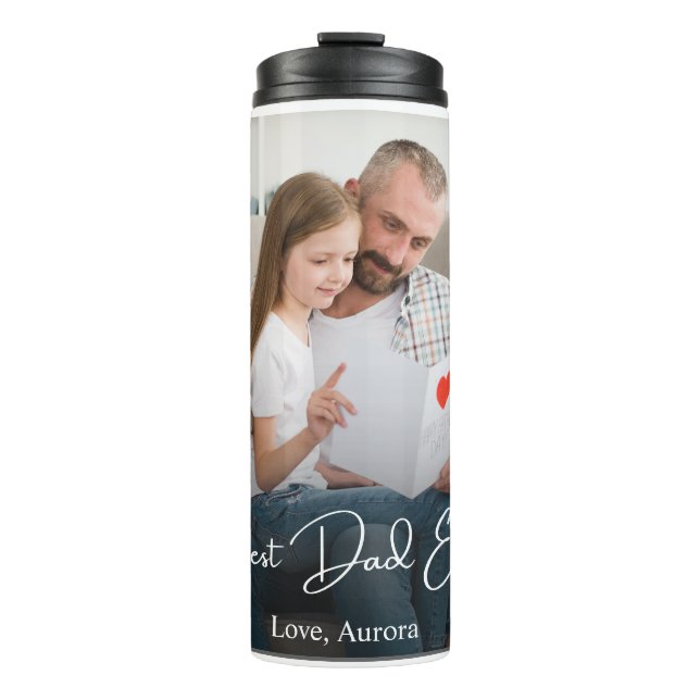 Best Dad Ever Personalized Photo Thermal Tumbler (Front)