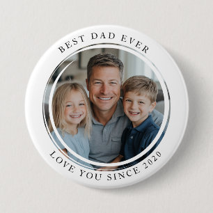 Best dad Ever Photo 3 Inch Round Button