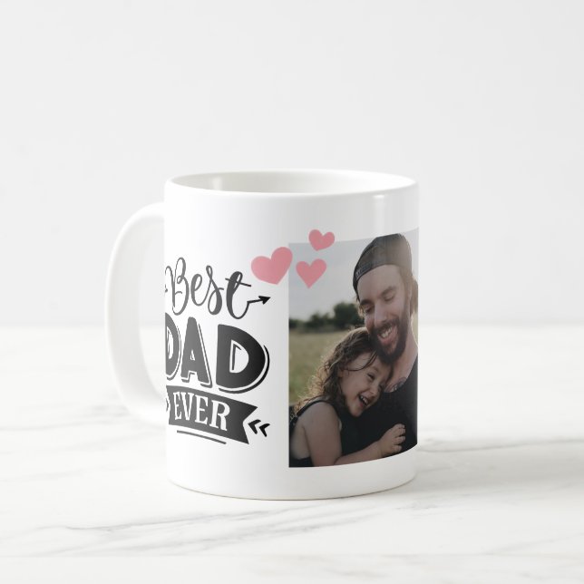 Best Dad Ever Photo   Coffee Mug (Front Left)