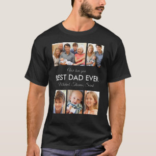 Best Dad Ever Photo Collage Fathers Day T-Shirt
