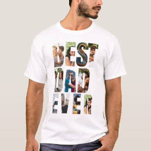 Best Dad Ever Photo Collage Placeholder Template T-Shirt