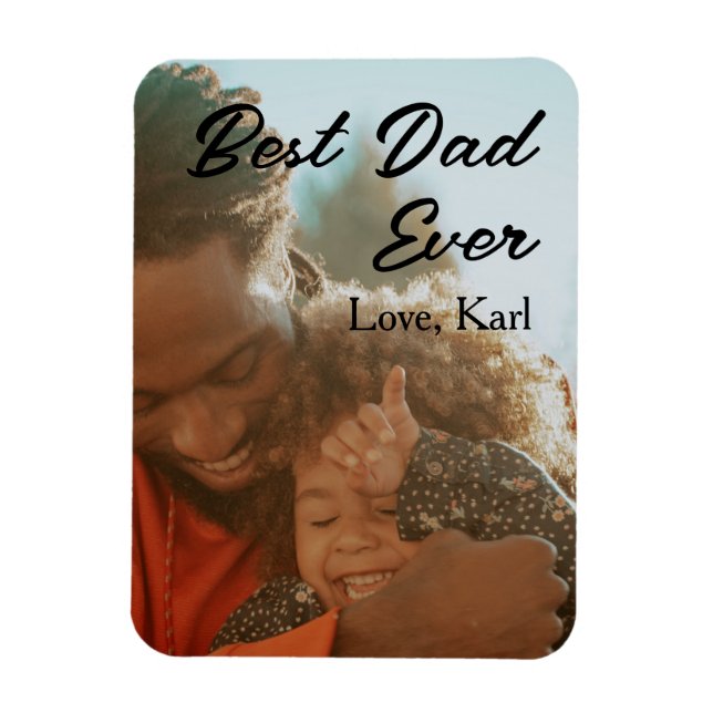 best dad ever photo love simple minimal text date magnet (Vertical)