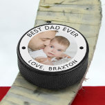 BEST DAD EVER Photo Personalized Hockey Puck<br><div class="desc">Create a personalized photo hockey puck for a special father with the suggested editable title BEST DAD EVER and your custom text in black. PHOTO TIP: For fastest/best results, choose a photo with the subject in the middle and/or pre-crop it to a square shape BEFORE uploading. Contact the designer via...</div>