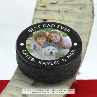 BEST DAD EVER Photo Personalized Your Colour Hockey Puck