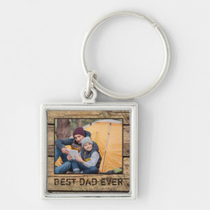 BEST DAD EVER Photo Rustic Wood Father Keychain