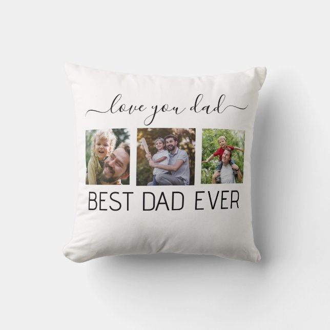 Best Dad Ever Photo  Throw Pillow (Front)