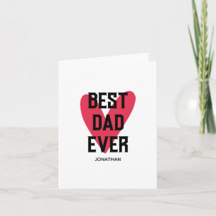 Best Dad Ever Pink Heart Father's Day Card