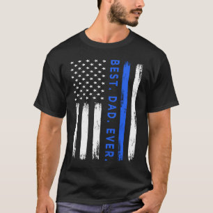 Best dad ever Police officer  Father's day Police T-Shirt