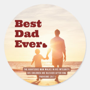 Best Dad Ever Proverbs 20:7 Christian Bible Verse Classic Round Sticker