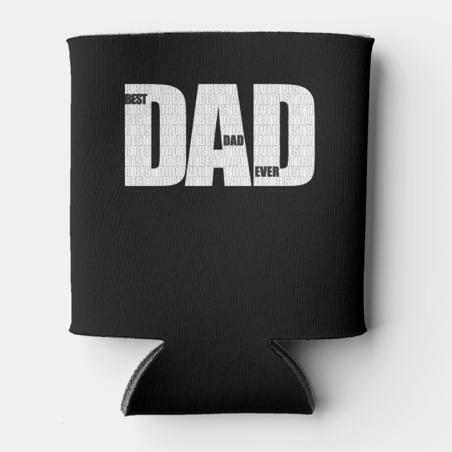 Best Dad Ever, Repeat text, Father's day Can Cooler (Front)
