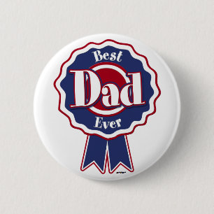 Best Dad Ever ribbon 2 Inch Round Button