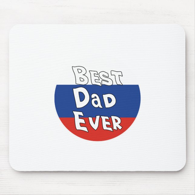 Best Dad Ever Russia Flag Mouse Pad (Front)