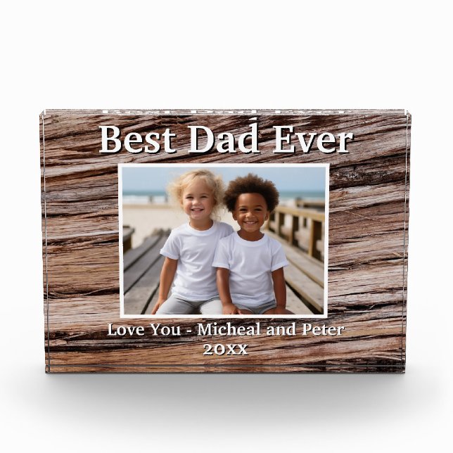 Best Dad Ever rustic wood grain photo template Block (Front)