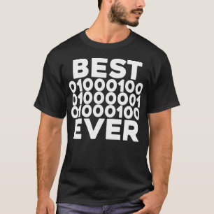 Best Dad Ever Shirt Binary Code Fathers Day Coder 