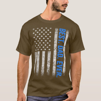 Best Dad Ever Shirt US American Flag Gifts Father'