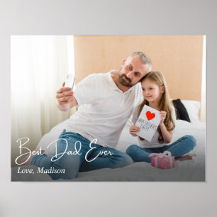 Best Dad Ever Simple Custom Photo Poster