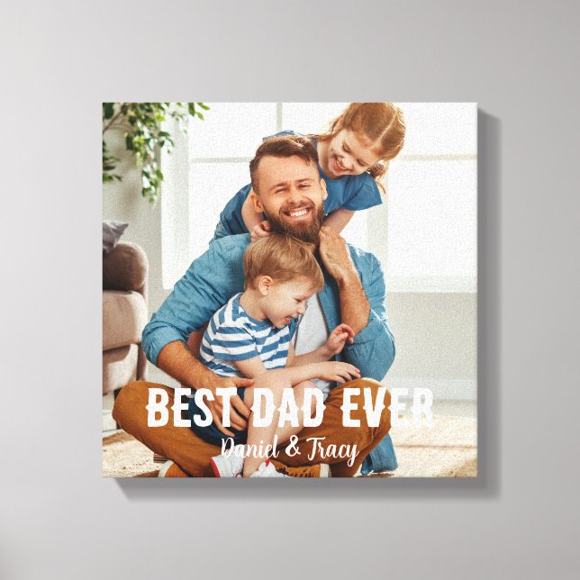 Best dad ever - simple dad family one photo script canvas print (Front)