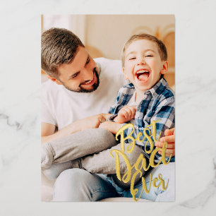 Best Dad Ever Simple Modern Custom Photo Foil Holiday Card