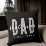 Best Dad Ever Since 20XX Modern Simple Preppy Throw Pillow<br><div class="desc">This simple and modern design is composed of san serif typography.</div>