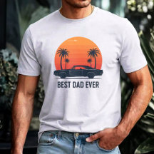 Best Dad Ever Sunset