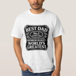 Best Dad Ever T-Shirt