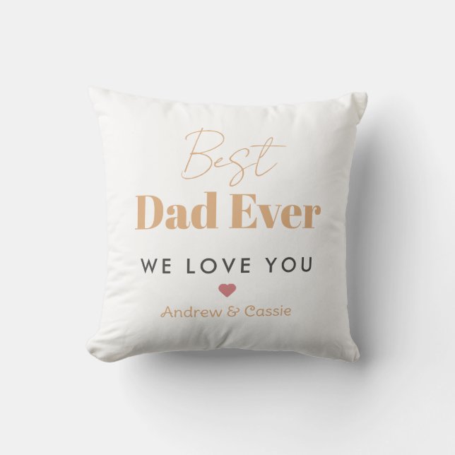 Best dad ever throw pillow (Front)