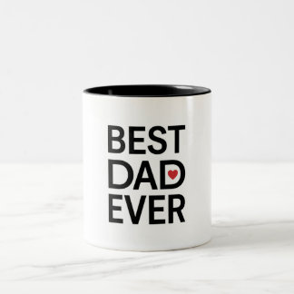 Best Dad Ever Two-Tone Coffee Mug