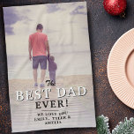 Best Dad Ever Typography Father`s Day Photo  Kitchen Towel<br><div class="desc">Best Dad Ever Typography Father`s Day Photo kitchen towel. The design has modern typography in black and white colours,  that overlays the photo Personalize with your names and add your photo. Cute and sweet keepsake gift for a dad or a grandpa for Father`s Day,   birthday or Christmas.</div>