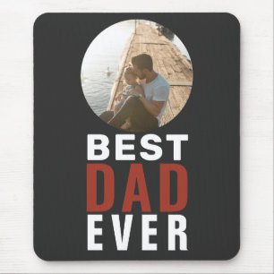 Best Dad Ever Typography Father`s Day Photo  Mouse Pad