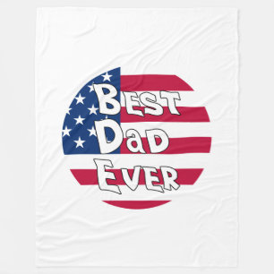 Best Dad Ever USA Flag Fleece Blanket
