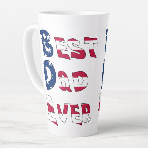 Best Dad Ever USA Flag Latte Mug